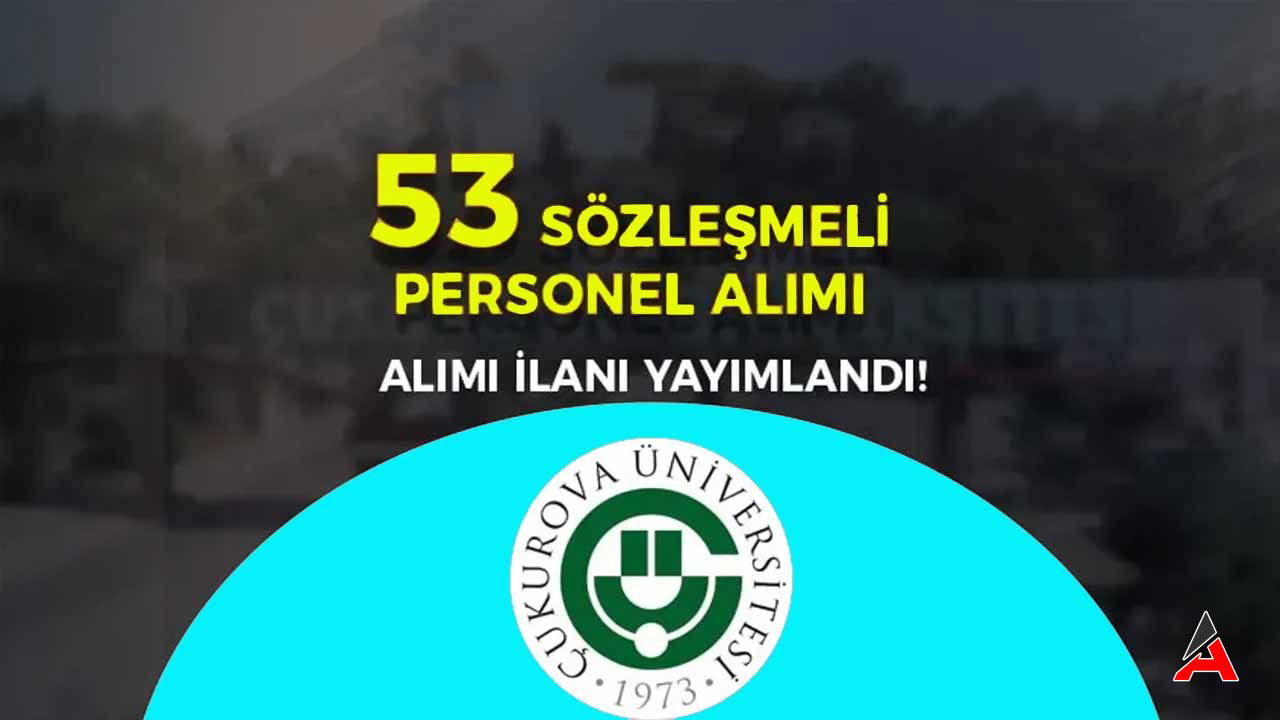 cukurova-universitesi-cesitli-birimlerde-alim-yapacak.jpg