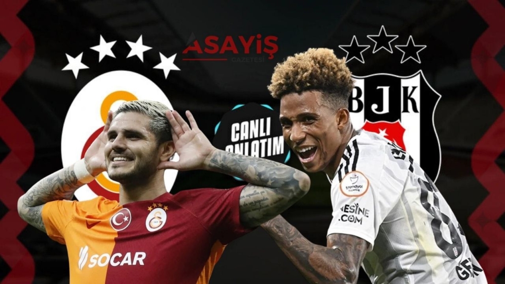 Galatasaray Beşiktaş Derbi Maçı Canlı İzle