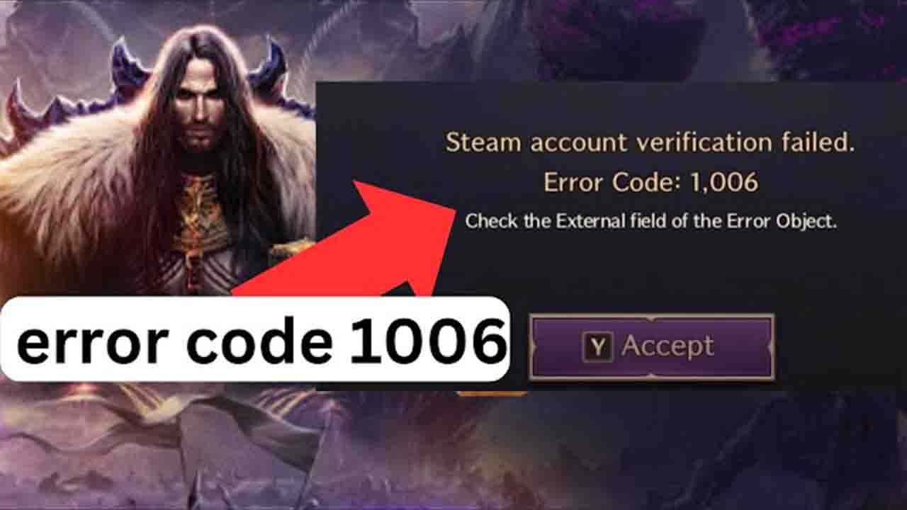 Steam Account Verification Failed Error Code 1006 Nedir